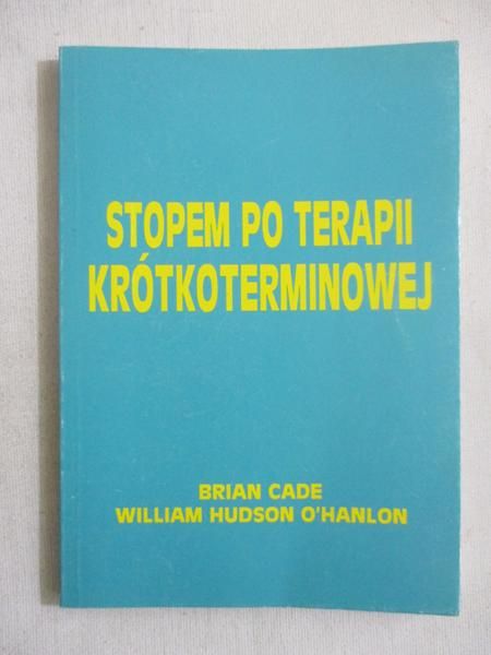 Cade Brian - Stopem po terapii krótkoterminowej