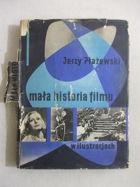 Płążewski  - Mała historia filmu