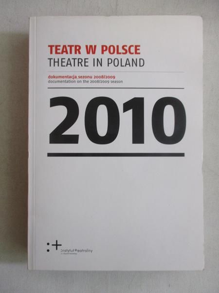 Teatr w Polsce 2010