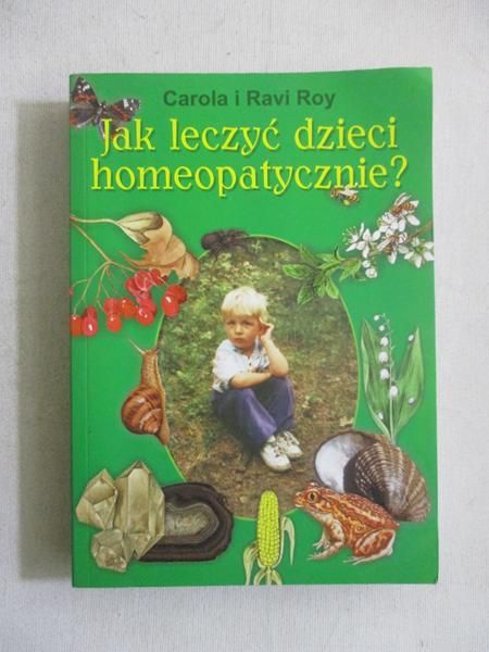 Jak leczyć dzieci homeopatycznie?