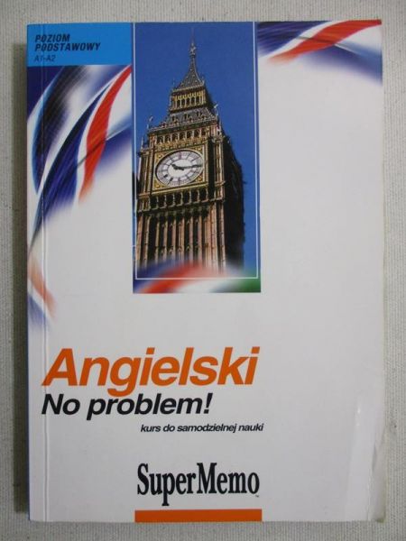 Angielski. No problem! Poziom podstawowy A1-A2