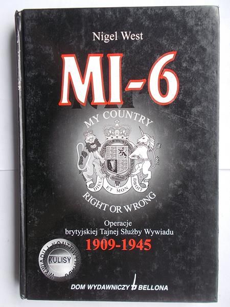 MI-6: operacje brytyjskiej Tajnej Służby Wywiadu 1909-1945