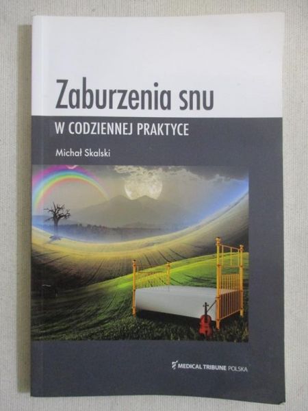 Zaburzenia snu w codziennej praktyce