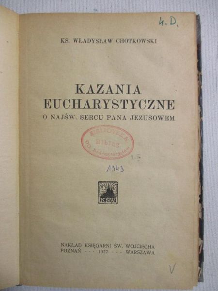 Chotkowski Władysław - Kazania Eucharystyczne, 1922r.