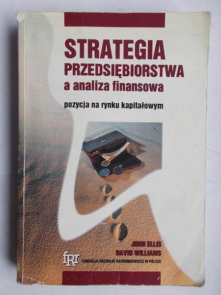 Strategia przedsiębiorstwa, a analiza finansowa