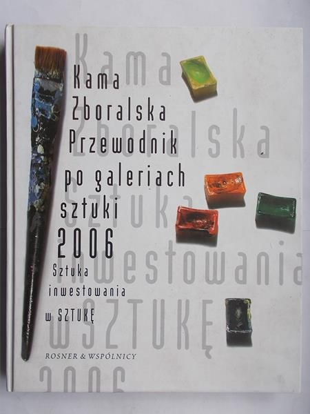 Przewodnik po galeriach sztuki 2006