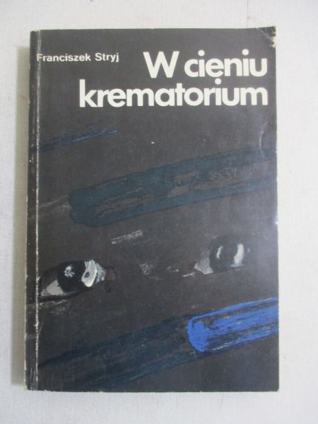 W cieniu krematorium