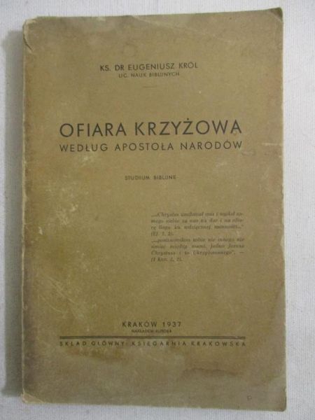 Król Eugeniusz - Ofiara krzyżowa oczami Apostoła Narodów, 1937 r.