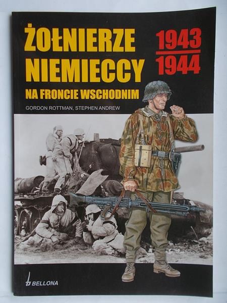 Żołnierze niemieccy na froncie wschodnim 1943-1944