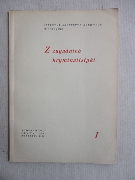 Sehn Jan - Z zagadnień kryminalistyki