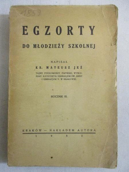 Egzorty do młodzieży szkolnej, 1932 r.