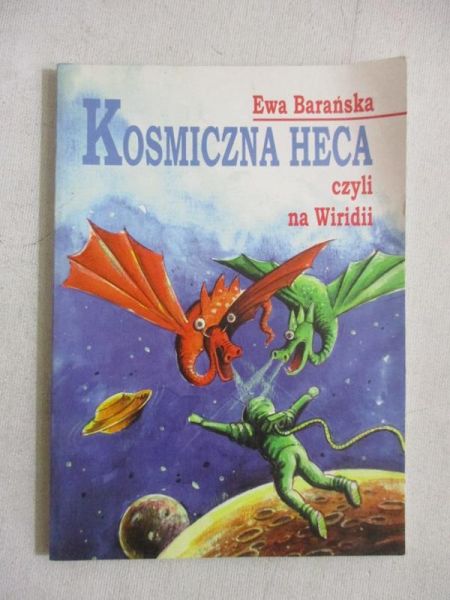 Kosmiczna heca, czyli na Wiridii