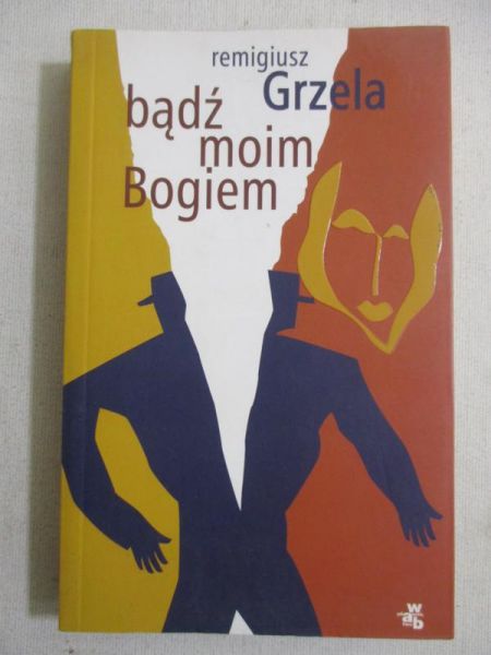 Bądź moim Bogiem