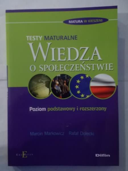 Testy maturalne. Wiedza o społeczeństwie