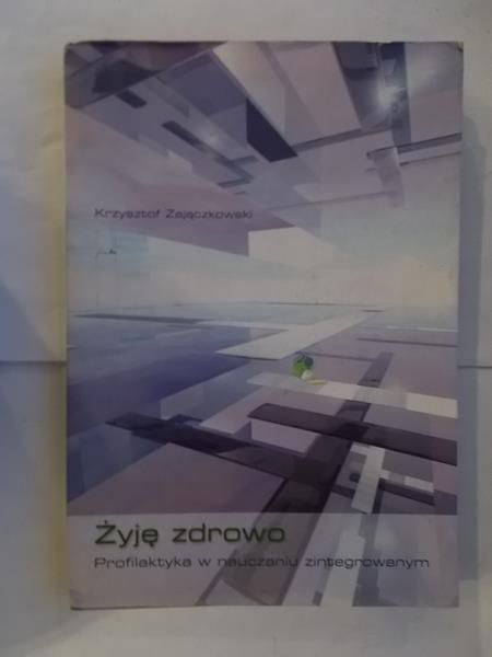 Żyję zdrowo