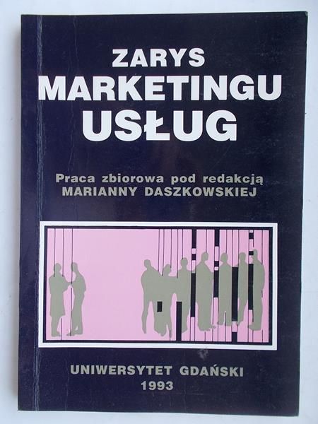 Daszkowska Marianna(red.) - Zarys marketingu usług