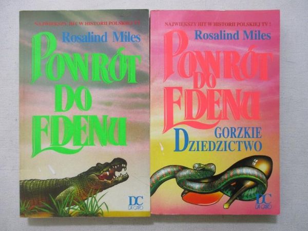 Powrót do Edenu/ Gorzkie dziedzictwo, tom I-II
