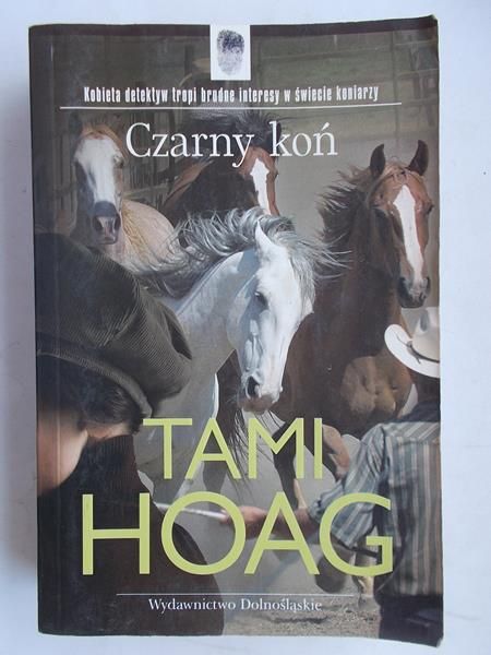 Hoag Tami - Czarny koń