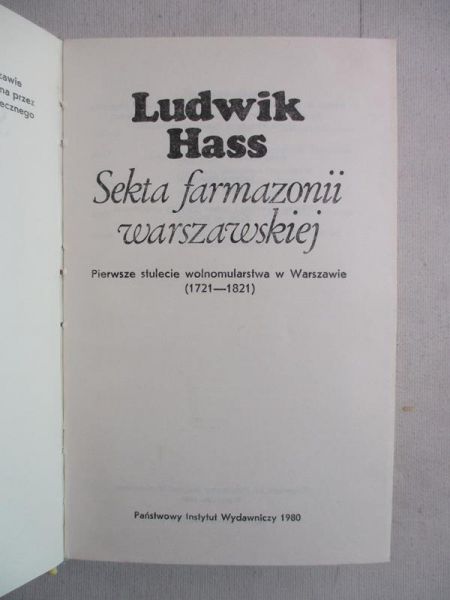 Hass Ludwik - Sekta farmazonii warszawskiej