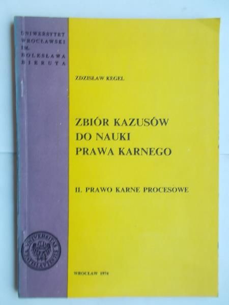 Zbiór Kazusów do nauki prawa karnego