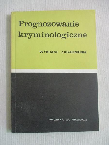 Prognozowanie kryminologiczne