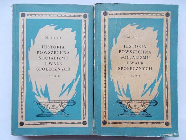 Historia powszechna socjalizmu i walk społecznych, tom I-II