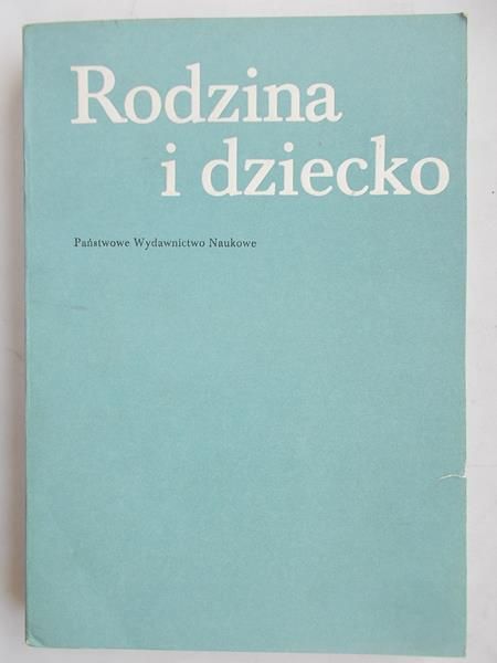 Rodzina i dziecko