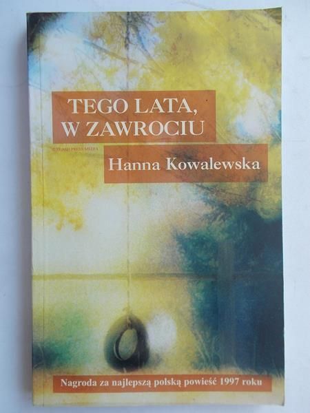 Tego lata, w Zawrociu