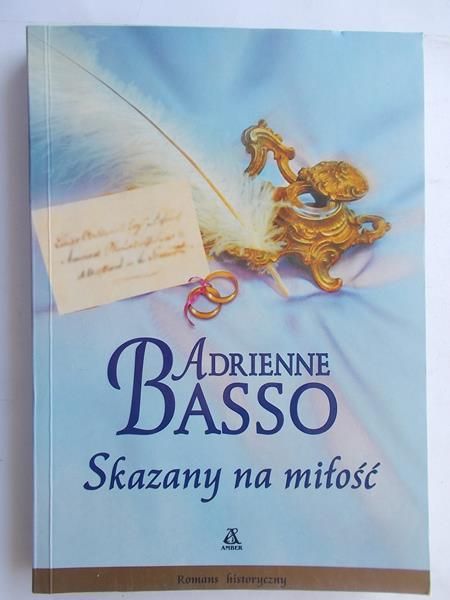 Basso Adrienne - Skazany na miłość