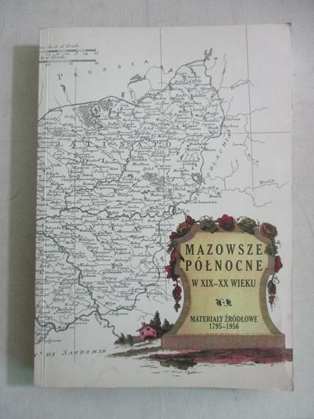 Mazowsze północne w XIX-XX wieku