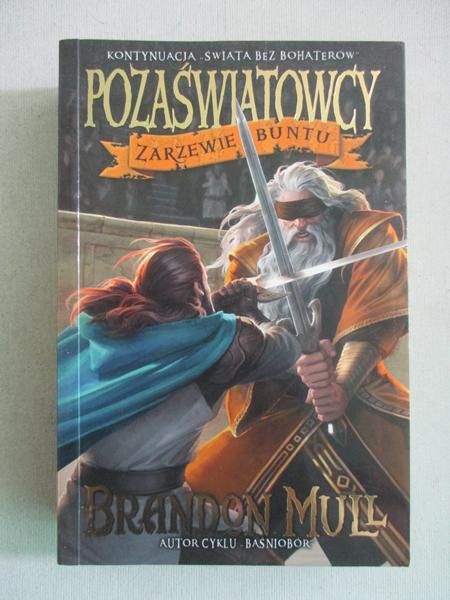 Pozaświatowcy. Zarzewie buntu