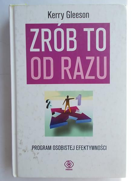 Gleeson Kerry - Zrób to od razu