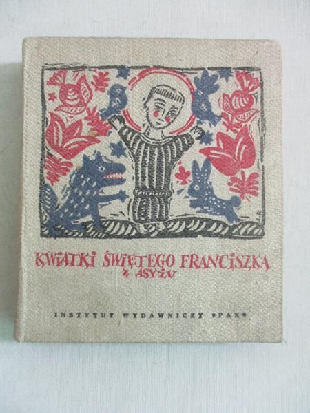 Kwiatki Świętego Franciszka z Asyżu