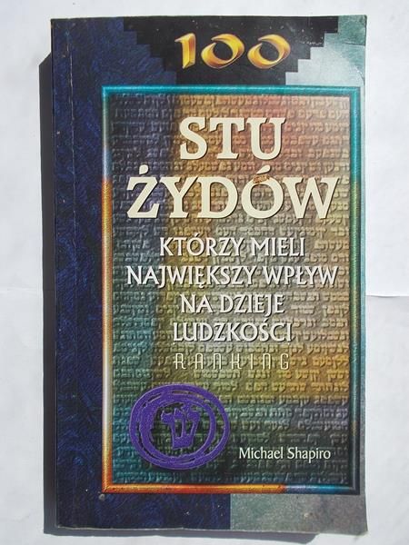 Stu żydów, którzy mieli największy wpływ na dzieje ludzkości