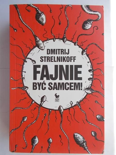 Fajnie być samcem