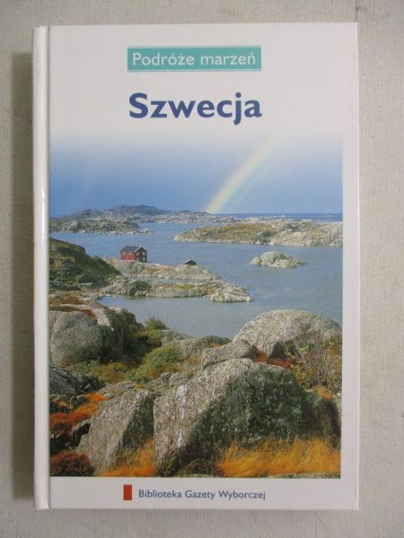 Kosiba Ewa - Podróże marzeń. Szwecja