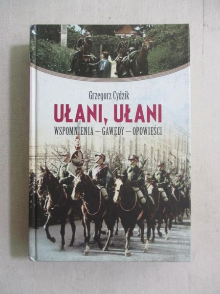 Cydzik Grzegorz - Ułani, ułani
