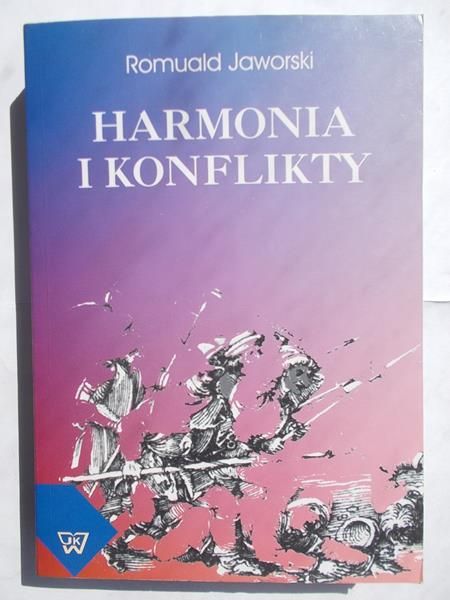 Harmonia i konflikty
