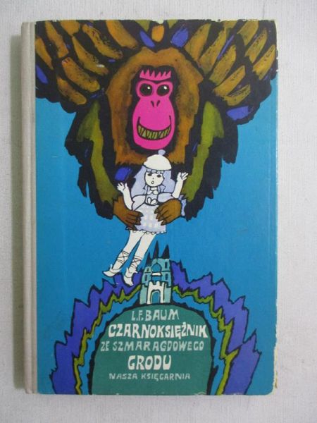 Baum L. F. - Czarnoksiężnik ze Szmaragdowego Grodu