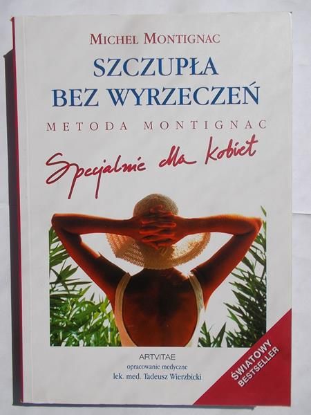 Szczupła bez wyrzeczeń. Metoda