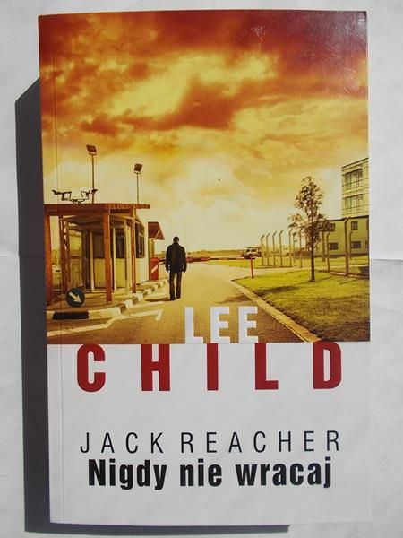 Reacher Jack. Nigdy nie wracaj