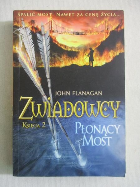 Zwiadowcy. Płonący most, księga 2
