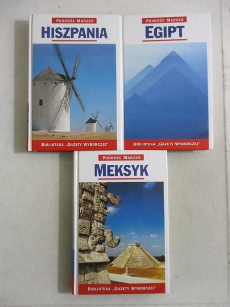 Podróże Marzeń: Meksyk/Hiszpania/Egipt