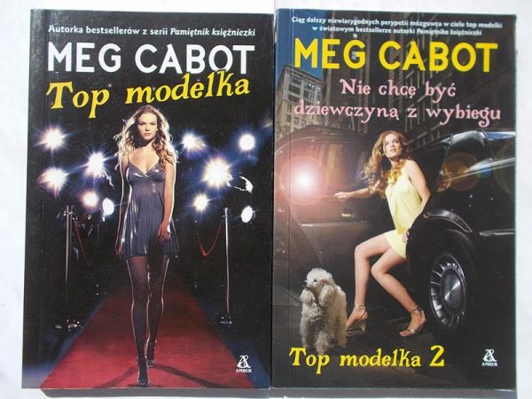 Cabot Meg - Top modelka / Nie chcę być dziewczyną z wybiegu