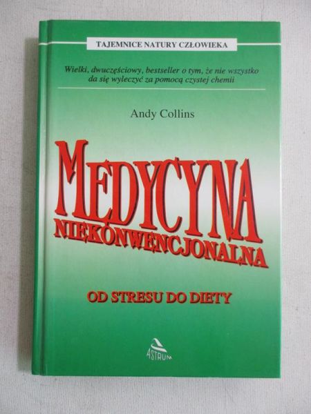 Medycyna niekonwencjonalna. Od stresu do diety