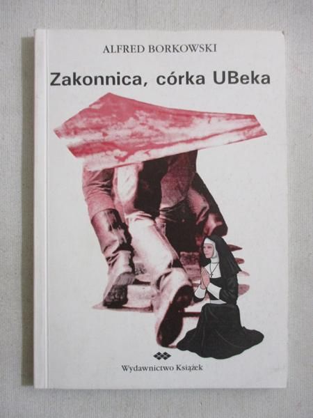 Zakonnica, córka UBeka