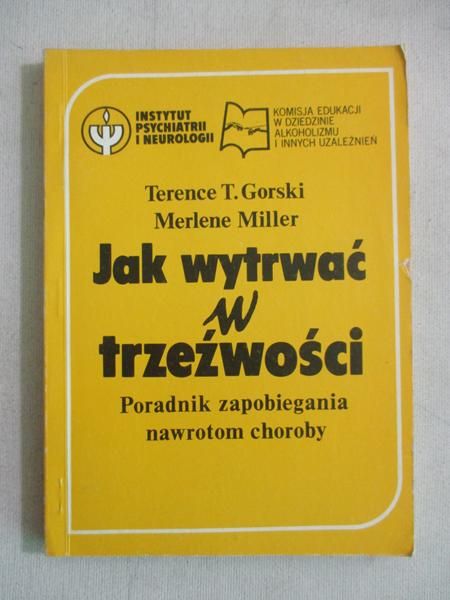 Jak wytrwać w trzeźwości