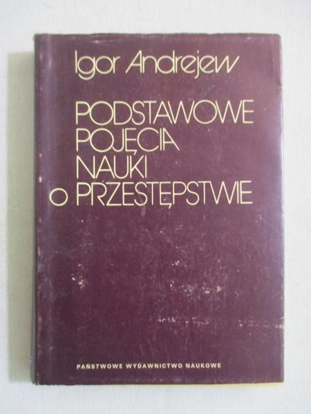 Podstawowe pojęcia nauki o przestępstwie