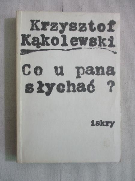 Kakolewski - Co u pana słychać?