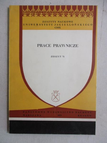 Hanausek Tadeusz (red.) - Prace prawnicze, zeszyt 71